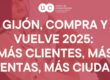 Datos Gijón, Compra y Vuelve 2025