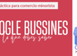 Portada de la guía práctica sobre cómo usar Google Business en el pequeño comercio, con el título “Google Business: lo que debes saber” y el icono de Google My Business.