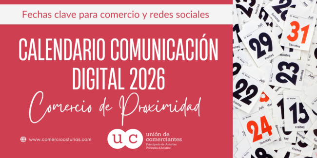 Calendario de Comunicación Digital 2026 para el comercio de proximidad con fechas clave para comercio local y redes sociales en Asturias.