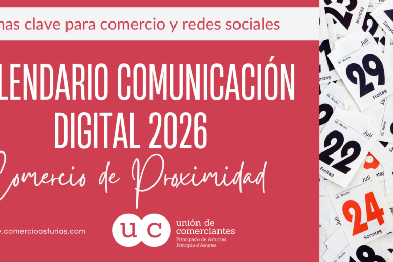 Calendario de Comunicación Digital 2026 para el comercio de proximidad con fechas clave para comercio local y redes sociales en Asturias.