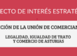 Imagen informativa con el texto “Proyecto de interés estratégico”, “Posición de la Unión de Comerciantes” y “Legalidad, igualdad de trato y comercio de Asturias”.